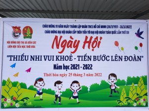 NGÀY HỘI "THIẾU NHI VUI KHỎE " NĂM HỌC: 2021 - 2022