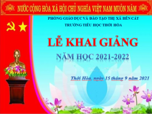 LỄ KHAI GIẢNG NĂM HỌC 2021 - 2022 TRƯỜNG TIỂU HỌC THỚI HÒA